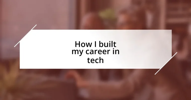 How I built my career in tech