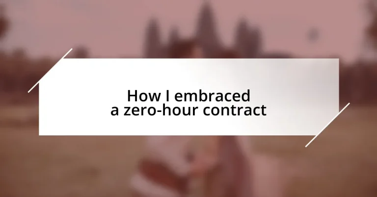 How I embraced a zero-hour contract