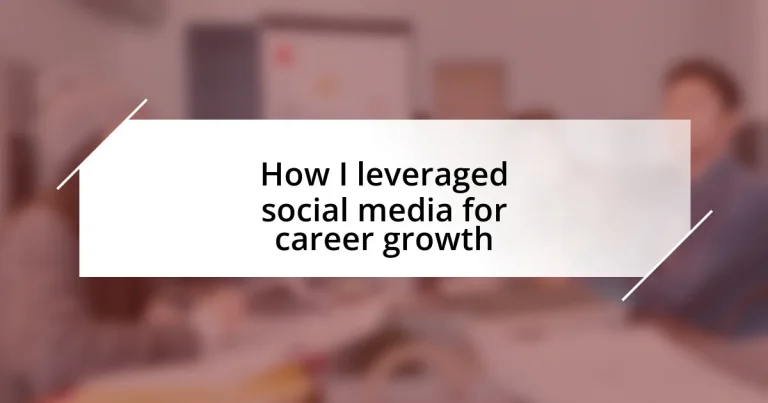 How I leveraged social media for career growth