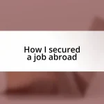 How I secured a job abroad