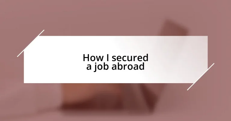 How I secured a job abroad