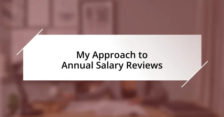 My Approach to Annual Salary Reviews