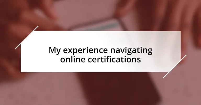 My experience navigating online certifications