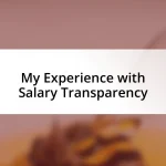 My Experience with Salary Transparency