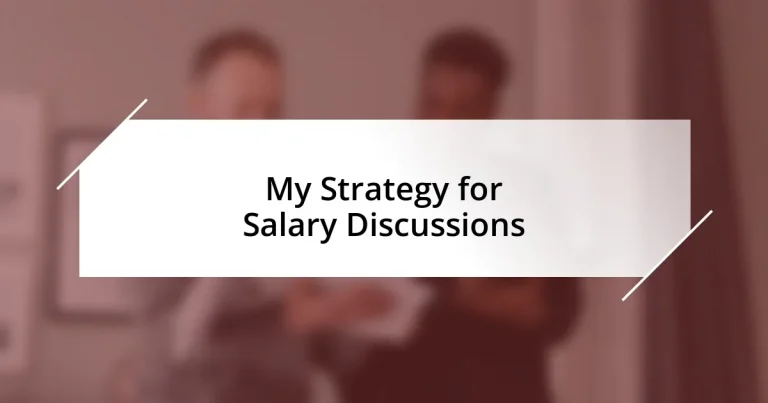 My Strategy for Salary Discussions