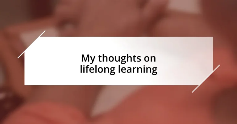 My thoughts on lifelong learning