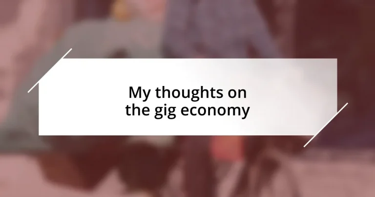 My thoughts on the gig economy