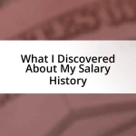 What I Discovered About My Salary History