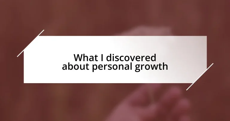 What I discovered about personal growth