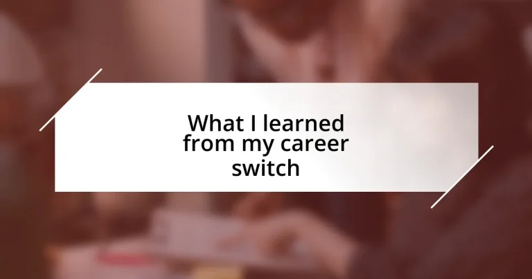 What I learned from my career switch